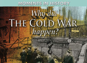 Why Did the Cold War Happen?
