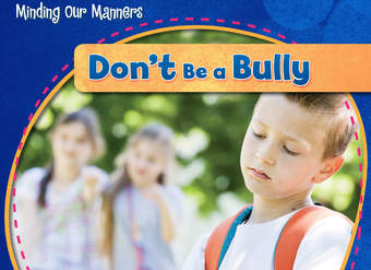 Don't Be a Bully