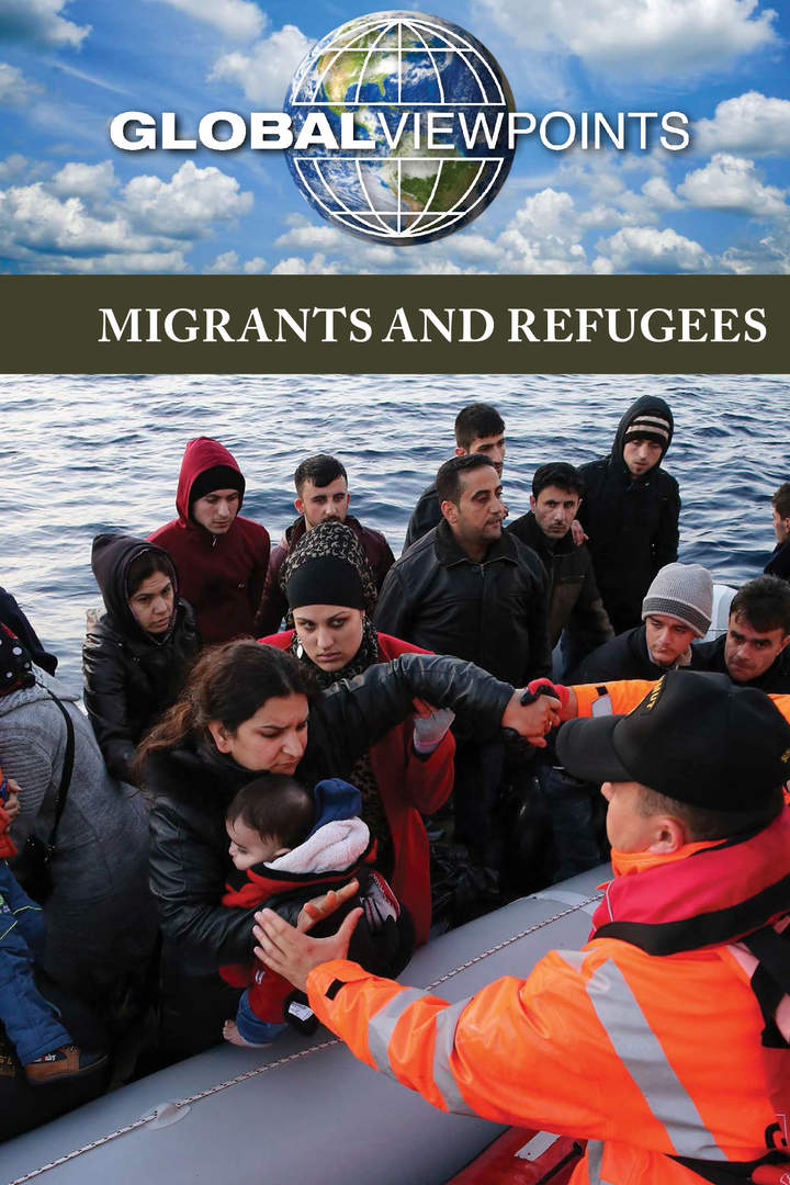 Migrants and Refugees