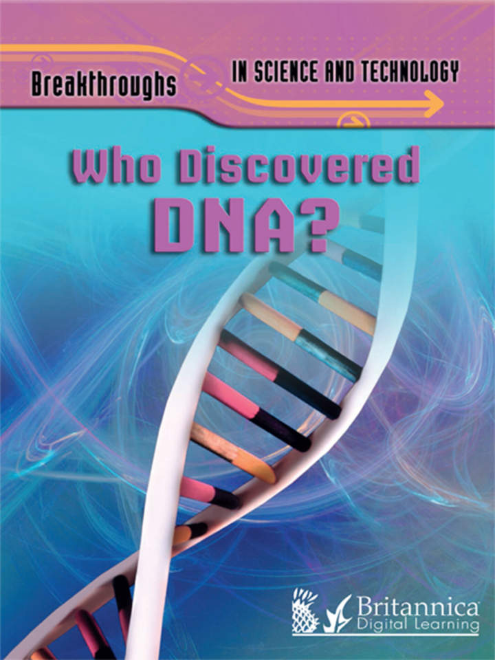 Who Discovered DNA?