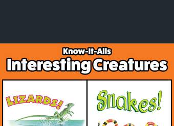 Know-It-Alls! Interesting Creatures