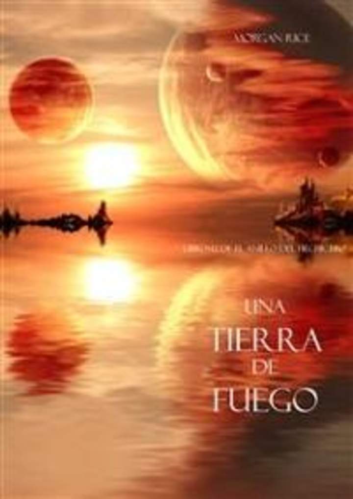 Una tierra de fuego. Libro #12. De el anillo del hechicero