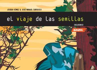 El viaje de las semillas