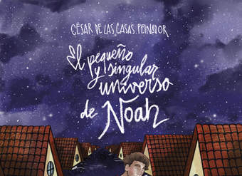 El pequeño y singular universo de Noah