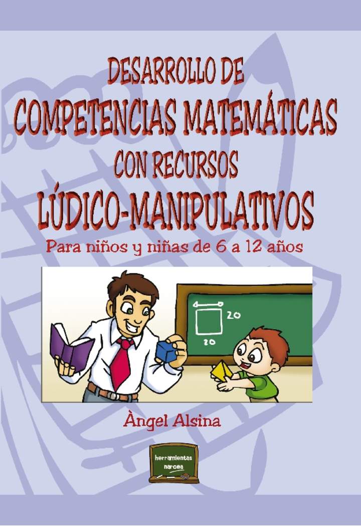 Desarrollo de competencias matemáticas con recursos lúdicos-manipulativos