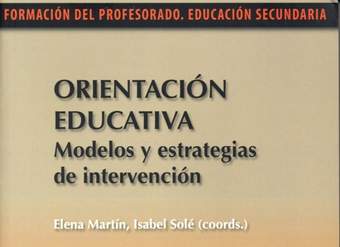 Orientación educativa. Modelos y estrategias de intervención