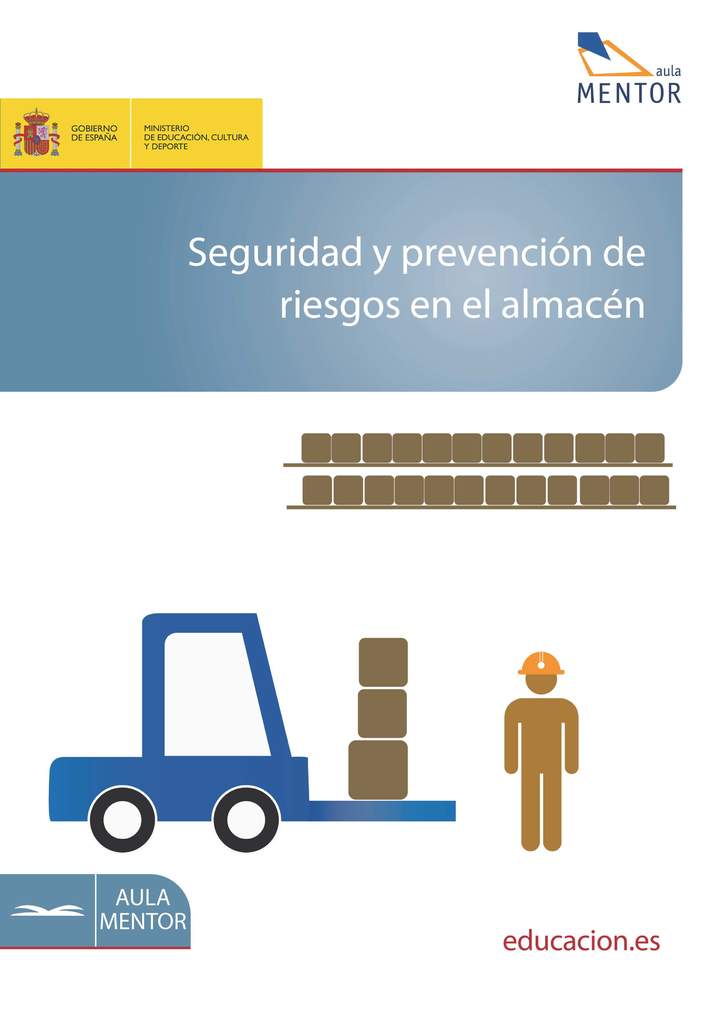 Seguridad y prevención de riesgos en el almacén