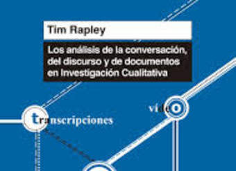 Los análisis de conversación, de discurso y de documentos en Investigación cualitativa