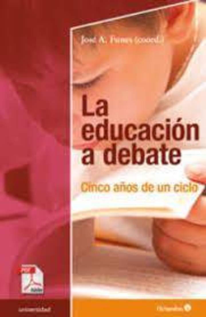 La educación a debate. Cinco años de un ciclo