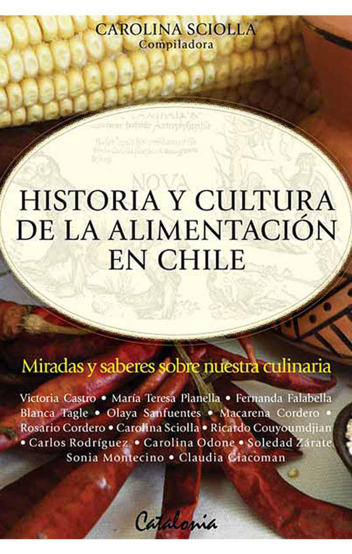 Historia y cultura de la alimentación en Chile