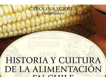 Historia y cultura de la alimentación en Chile