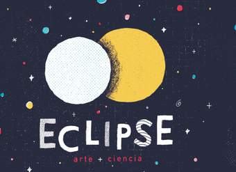 Eclipse: arte + ciencia