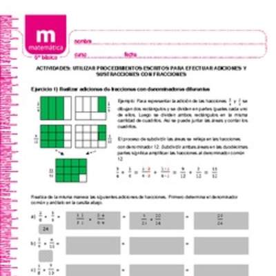 Utilizar procedimientos escritos para efectuar adiciones y sustracciones con fracciones