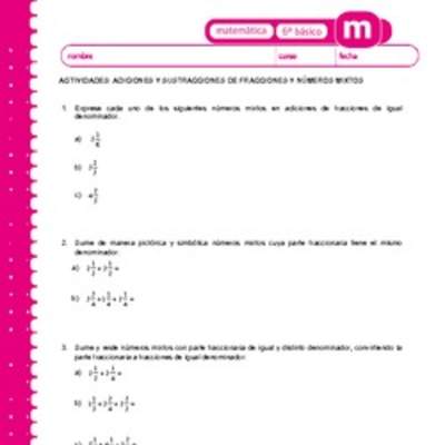 Adiciones y sustracciones de fracciones y números mixtos