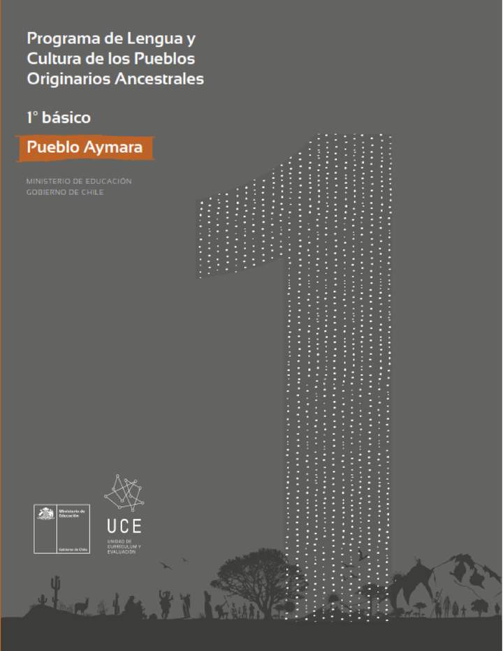 Programa de Lengua y cultura de los pueblos originarios ancestrales 1° básico: Pueblo Aymara