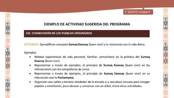 Actividad sugerida LC01 - Quechua - U4 - N°49: Ejemplifican concepto Sumaq Kawsay (buen vivir) y lo relacionan con la vida diaria.