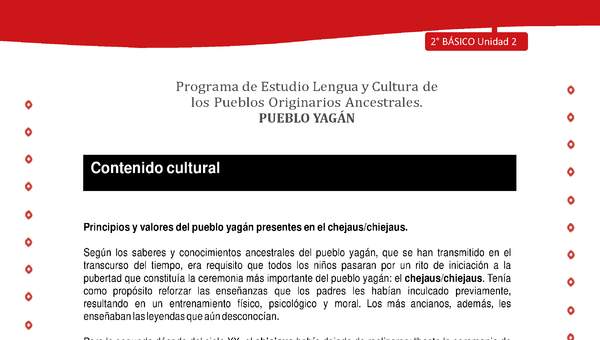 Contenido cultural: Principios y valores del pueblo yagán presentes en el chejaus/chiejaus