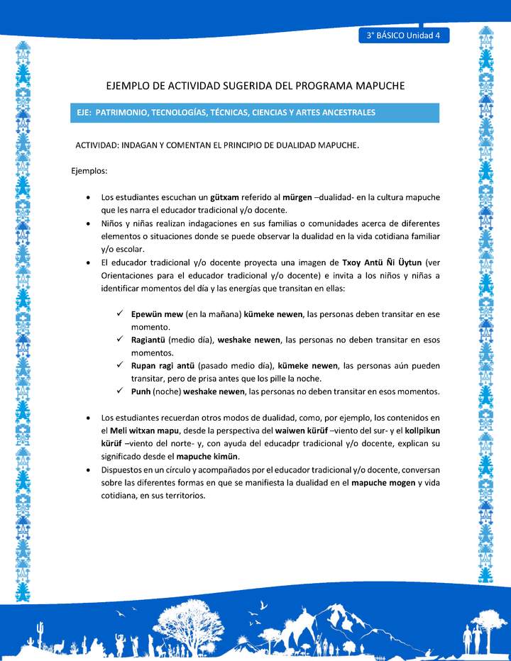 Indagan y comentan el principio de dualidad mapuche