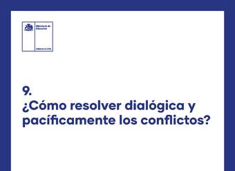 ¿Cómo resolver dialógica y pacíficamente los conflictos?