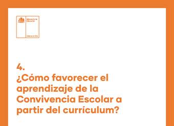 ¿Cómo favorecer el aprendizaje de la Convivencia Escolar a partir del currículum?