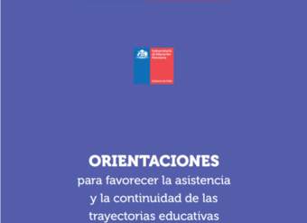 Orientaciones para favorecer la asistencia y la continuidad de las trayectorias educativas en los niveles de Salas Cuna y Medios