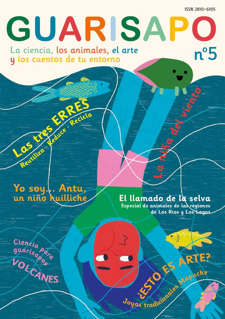 Revista Guarisapo. La ciencia, los animales y los cuentos de tu entorno. N° 5