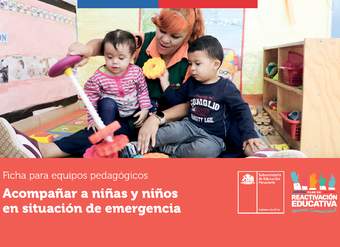 Acompañar a niñas y niños en situación de emergencia