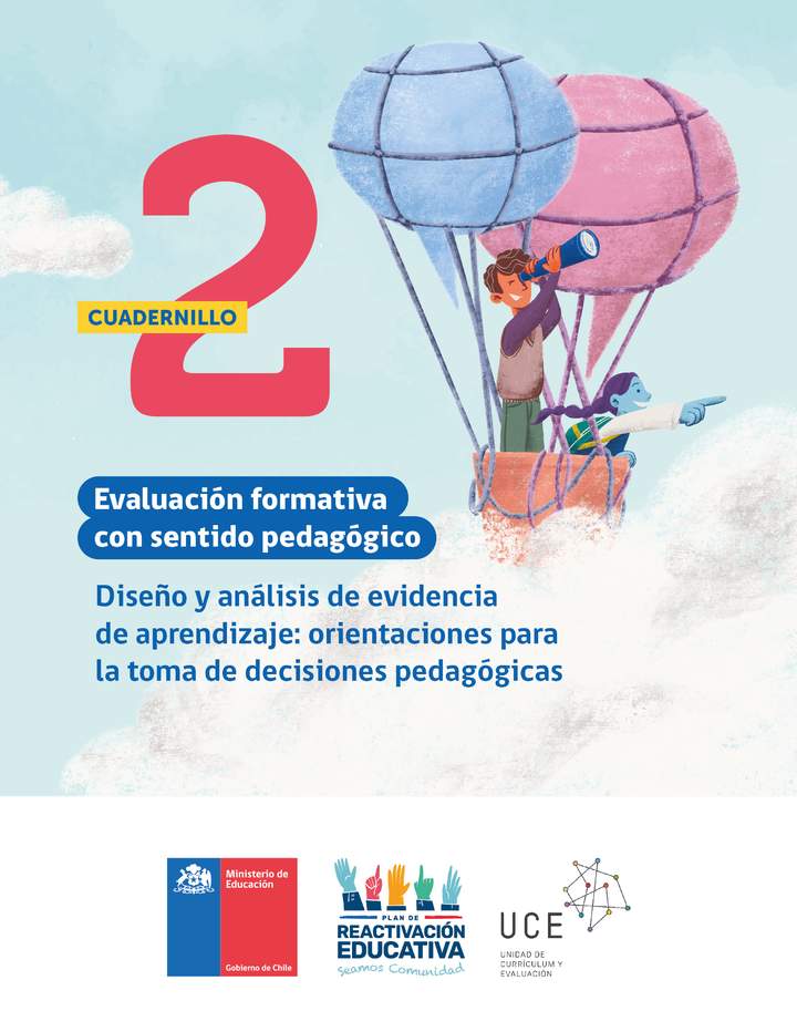 Cuadernillo 2. Diseño y análisis de evidencia de aprendizaje: orientaciones para la toma de decisiones pedagógicas