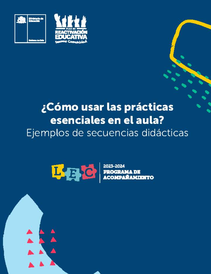 ¿Cómo usar las prácticas esenciales en el aula? Ejemplos de secuencias didácticas