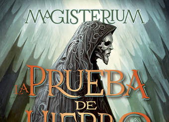 La Prueba de Hierro. Magisterium 1