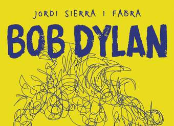 Bob Dylan. 99 razones para amarlo (o no)