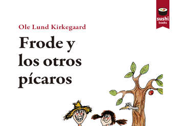 Frode y los otros pícaros