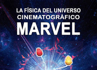 La física del universo cinematográfico Marvel