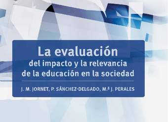 La evaluación del impacto y la relevancia de la educación en la sociedad