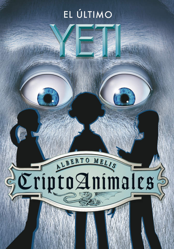 El último yeti (Serie CriptoAnimales 1)