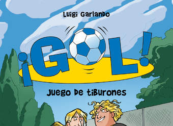 Juego de tiburones (Serie ¡Gol! 27)