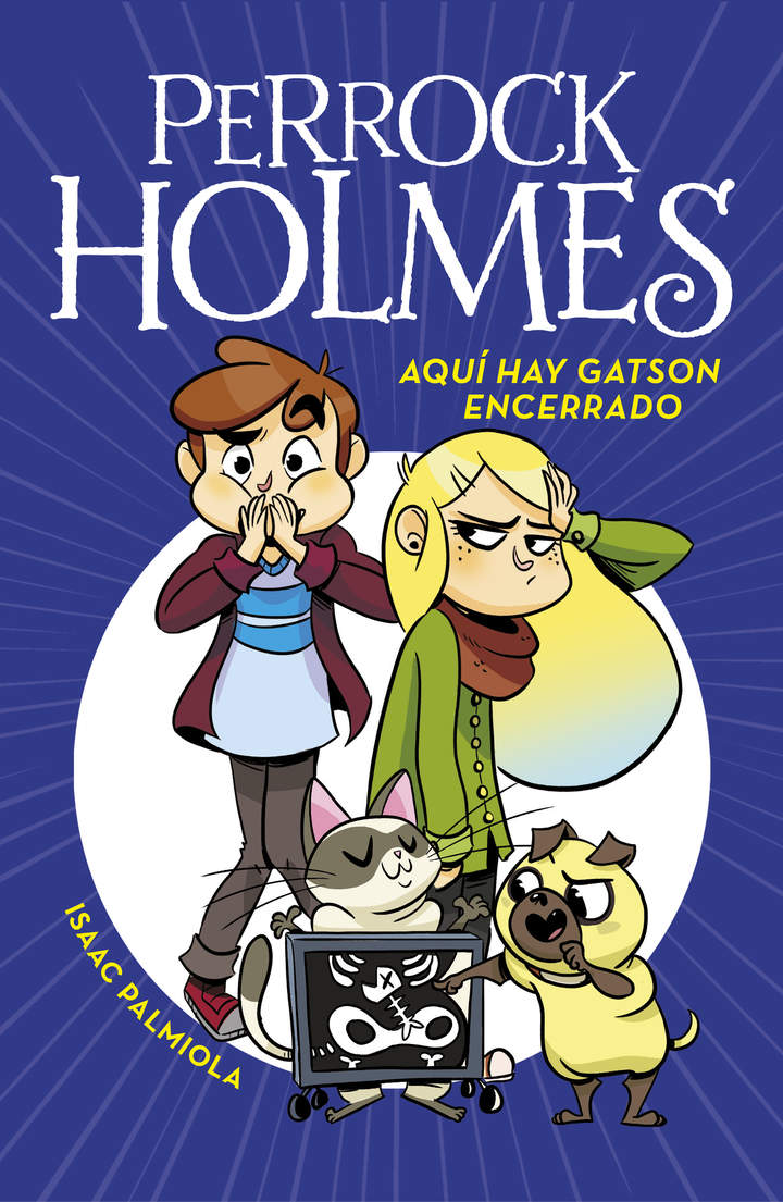 Aquí hay Gatson encerrado (Serie Perrock Holmes 5)