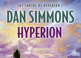 Hyperion (Los cantos de Hyperion Vol. I) Los Cantos de Hyperion (Vol. I)