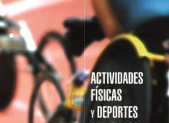 Actividades físicas y deportes adaptados para personas con discapacidad