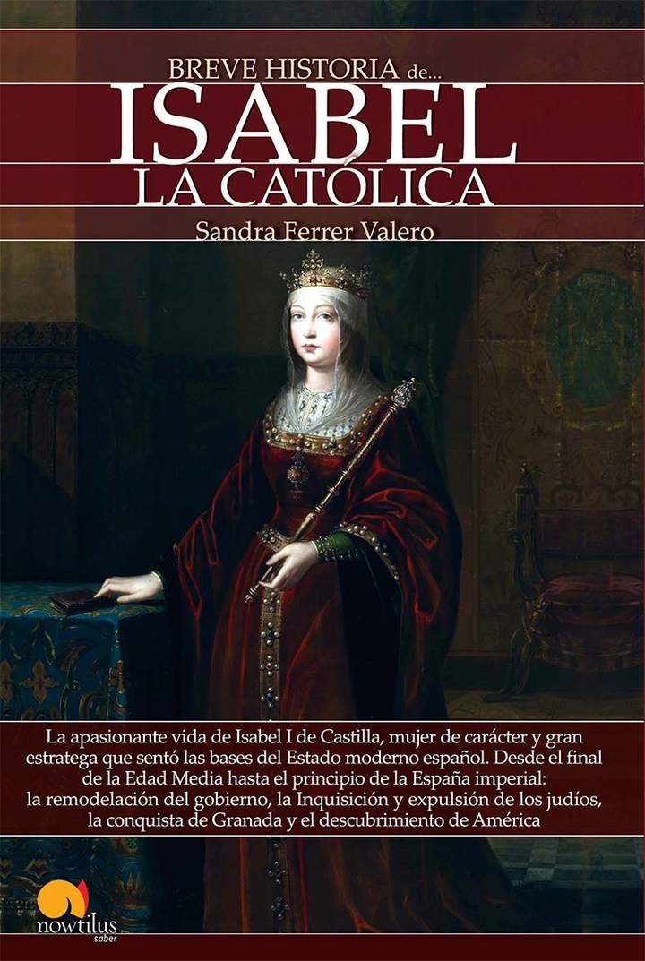Breve historia de Isabel la Católica