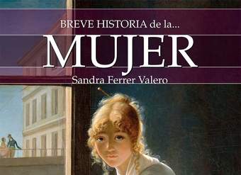 Breve historia de la mujer