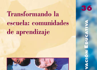 Transformando la escuela: comunidades de aprendizaje