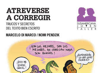 Atreverse a corregir. Trucos y secretos del texto bien escrito