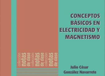 Conceptos básicos de electricidad y magnetismo