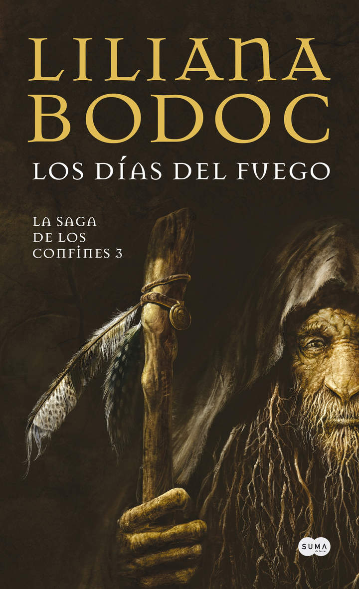 Los días del fuego (La Saga de los Confines 3)