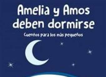 Amelia Y Amos Deben Dormirse