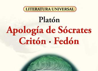 Apología de Sócrates, Critón, Fedón