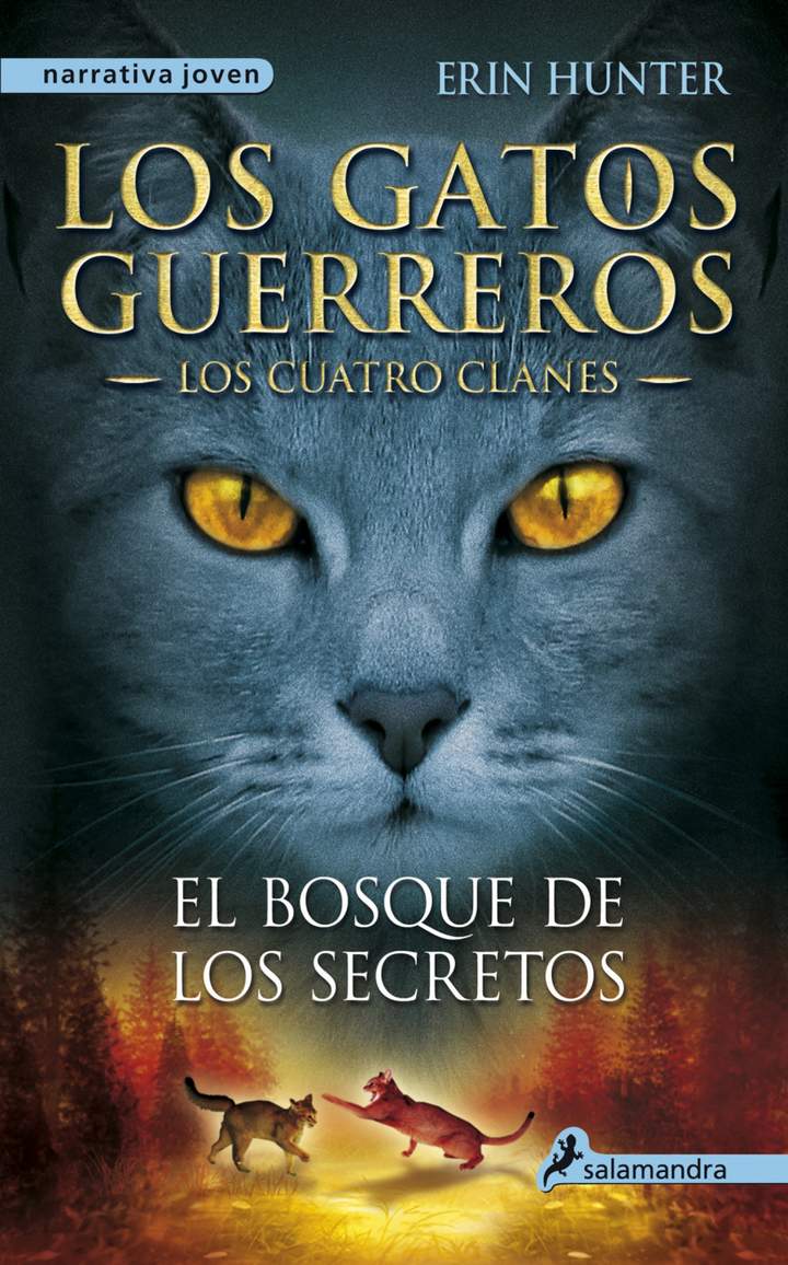 El bosque de los secretos Los gatos guerreros III - Los cuatro clanes