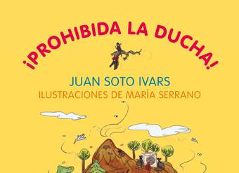 ¡Prohibida la ducha!