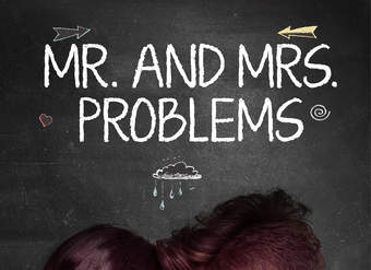 Mr. and Mrs. Problems